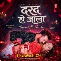 Darad Ho Jala (Khesari Lal Yadav)