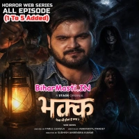 Bhakk (Arvind Akela Kallu, Parul Chawla) 